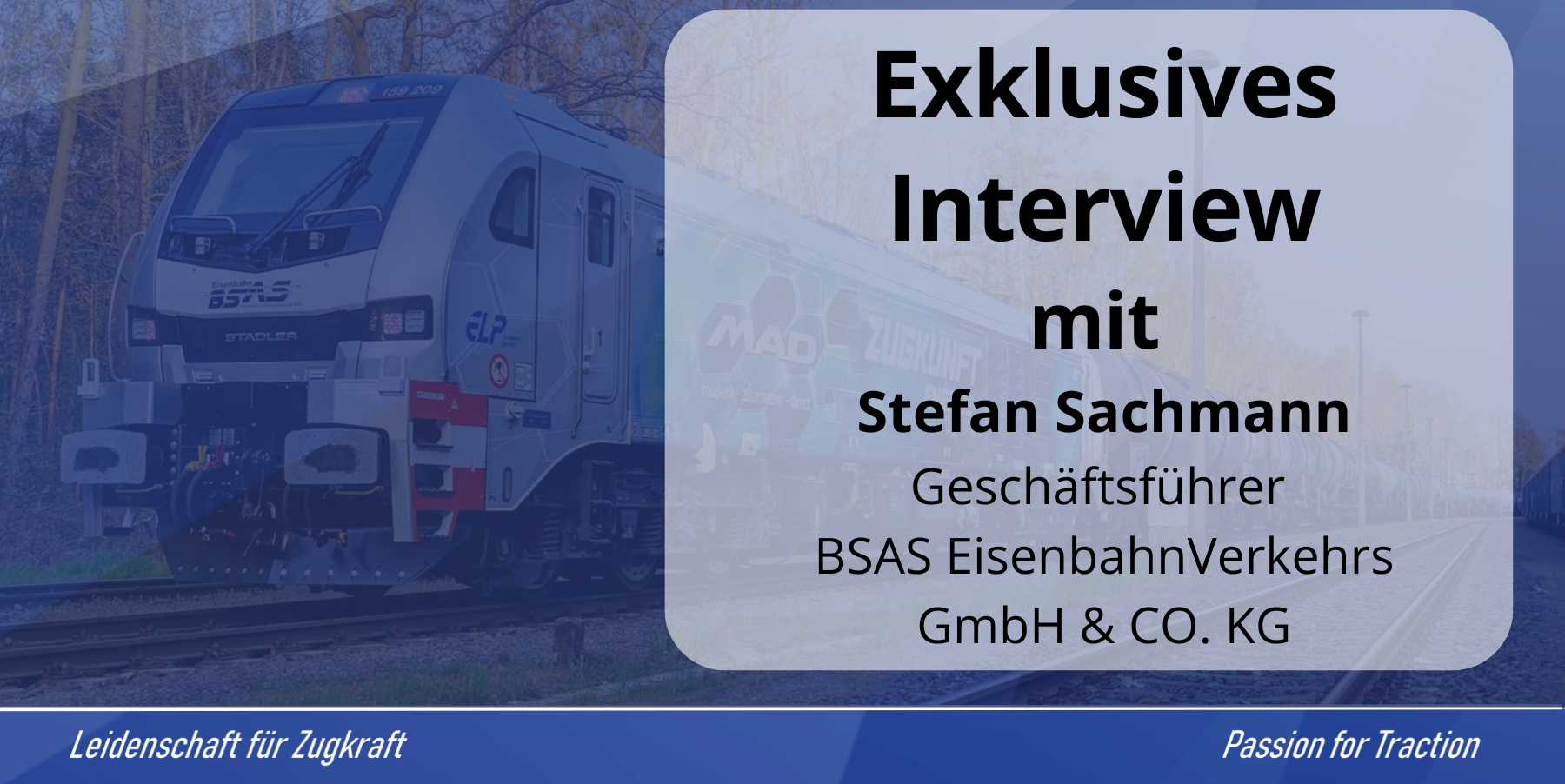 Exklusives Interview mit Stefan Sachmann von BSAS über seine Erfahrungen mit der EuroDual und der Zusammenarbeit mit European Loc Pool
